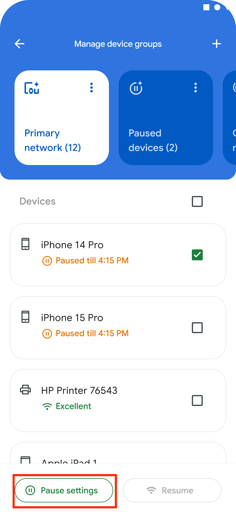 The Manage device groups screen with Pause settings button highlighted on the GFiber App.
